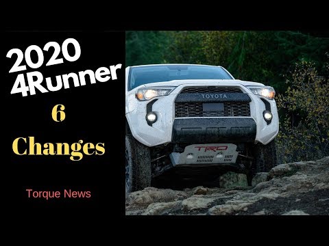 6 Changes Coming To The 2020 Toyota 4Runner