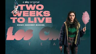 Two Weeks To Live | Season 1 (2020) | | Trailer Oficial Legendado | Los Chulos Team