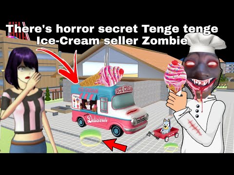 تانقي المسكون There's horror secret Tenge tenge Ice Cream seller Zombie | SAKURA SCHOOL SIMULATOR