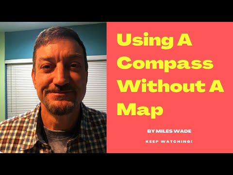 Using a compass without a map-The Easy Way ;)