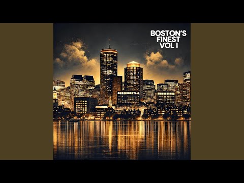Boston's Finest VOL I (feat. Elias Philler, 3Z3NXIA, PABLOZ, Geko Rbn, K1K3 & Freiman)