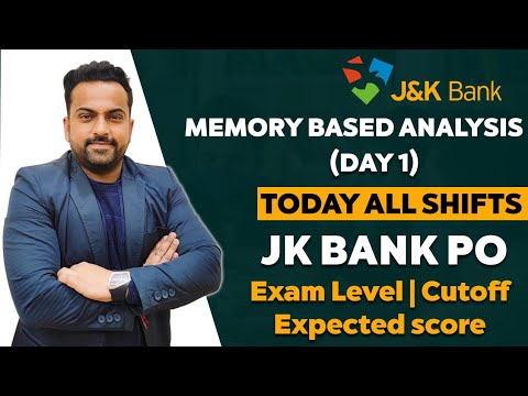 JK BANK PO 2020 || SHIFT 2 || DAY 1|| MEMORY BASED ANALYSIS DETAILED || OVERALL CUTOFF DETAILS