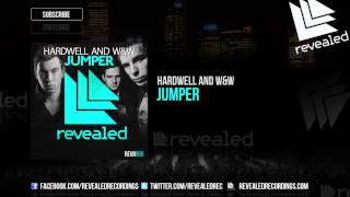 Hardwell and W&amp;W - Jumper [OUT NOW!]