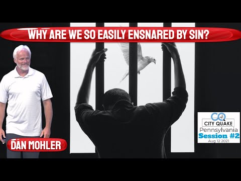 ✝️  Why are we so easily ensnared by sin? - Dan Mohler