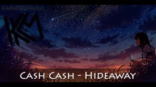 [HD]Cash Cash - Hideaway