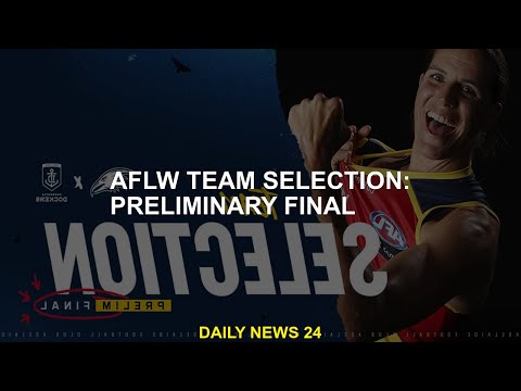 AFLW Team Picks: Preliminaries