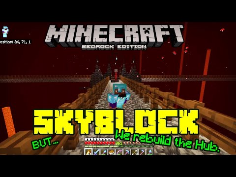 Skyblock but we expand the Nether hub again. EP 30