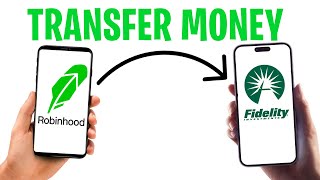 How to Send or Transfer Money from Robinhood to Fidelity (2025) ✅