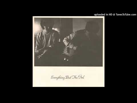 Everything but the girl - Night and day [1983] [magnums extended mix]