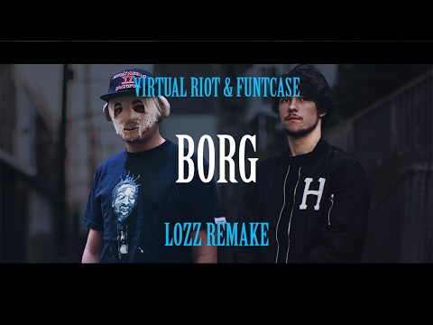Virtual Riot & Funtcase - Borg (1st Drop Lozz Remake) [FL STUDIO]