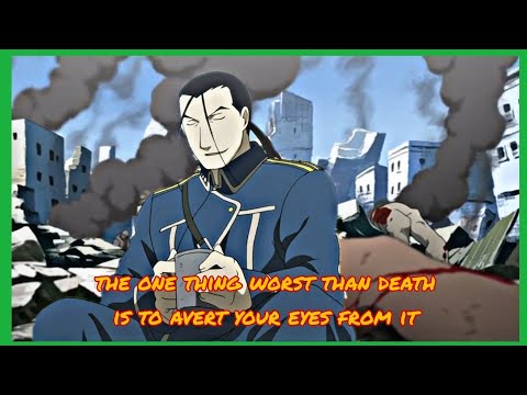 Legendary Anime Quotes - Kimblee ( The One Thing Worst Than Death Is To Avert Your Eyes From It )