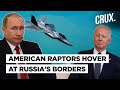 Why US Deploying F 22 Raptors In Poland Amid Russia Ukraine War Is NATO’s Clear Warning To Putin