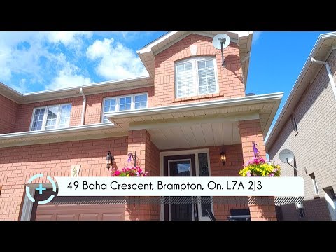 49 Baha Crescent, Brampton, On. L7A 2J3 / HD / Virtual Tour