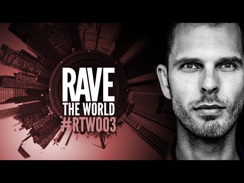 Rave The World #003 - Official podcast by Jacob van Hage