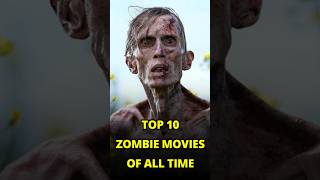 Download lagu Top 10 Best Zombie Movies Of All Time #zombie #zombiesurvival #shorts mp3