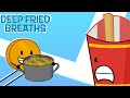 IDFB Deep Fried Breaths But It Doesn T Cut Off To Leafy