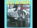 Kelly Joe Phelps:  I'd Be A Rich Man