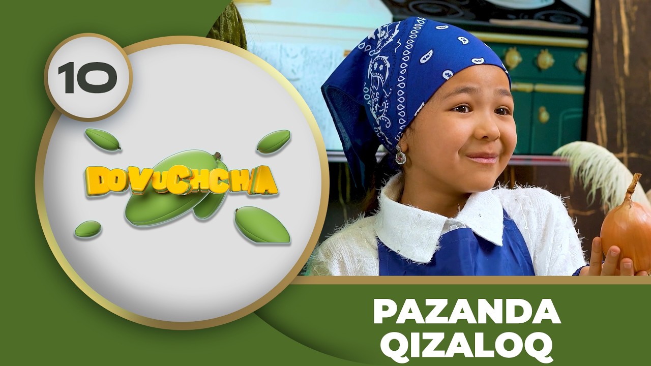 Dovuchchalar 3-mavsum  10-son - PAZANDA QIZALOQ