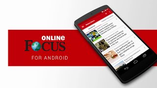 Die News-App von FOCUS Online