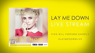 Lay Me Down Live Stream: All About Tonight, Wake Me Up, Cry Me Out
