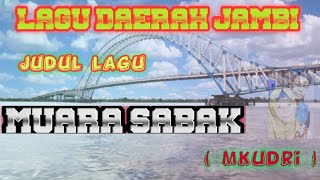 Download lagu LAGU DAERAH JAMBI || muara Sabak || koleksi lagu daerah terbaik mp3