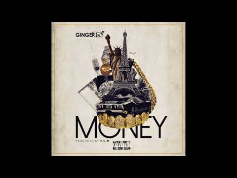 Ginger Trill - Money