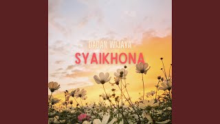 Download lagu Syaikhona mp3