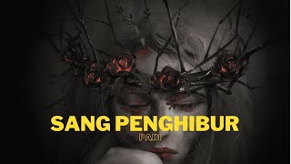 Sang Penghibur  - Padi ( COVER)