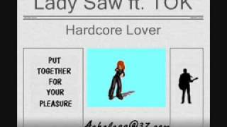 Lady Saw ft. TOK - Hardcore Lover