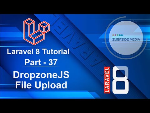 Laravel 8 Tutorial DropzoneJS File Upload