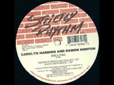 Carolyn Harding & Damon Horton - Sing A Song (Masters At Work's High Vocal Mix)