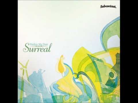 Surreal - The Pursuit (Feat. Supastition, and Brotha Soul)