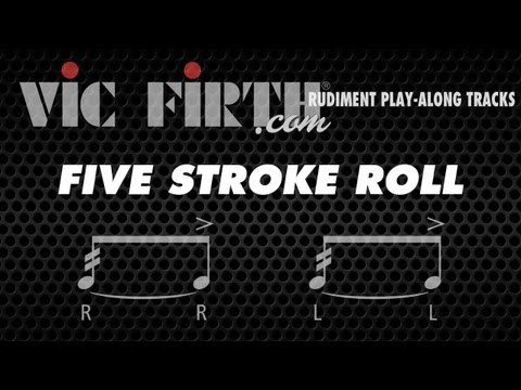 Five Stroke Roll: Vic Firth Rudiment Playalong