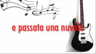 e passata una nuvola.d'atri