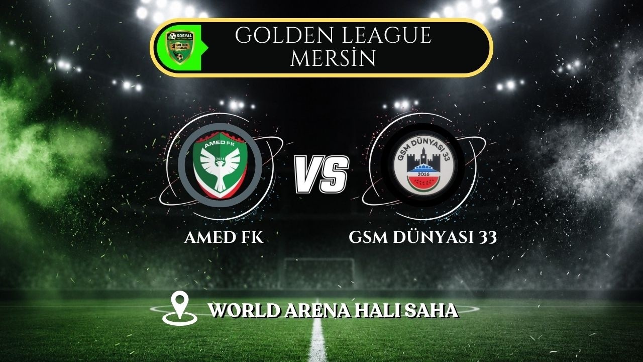 AMED vs GSM DÜNYASI 33 