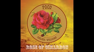 Poco - Rose of Cimarron (Lyrics)