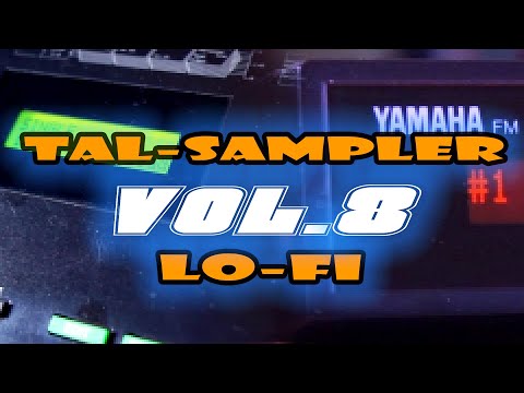 TAL-sampler Vol.8 LoFi Digital | Download now!