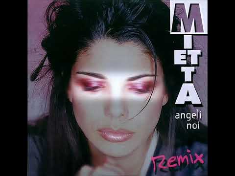 MIETTA    ANGELI NOI REMIX   FEEL VERSION      1998