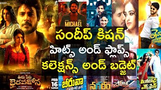 Sundeep Kishan Hits And Flops With Budget And Box 