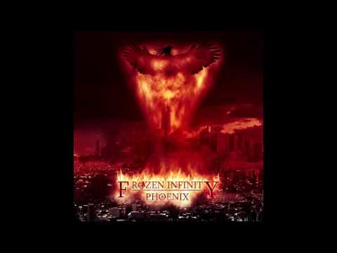 Frozen Infinity - Phoenix [Full-Album HD]