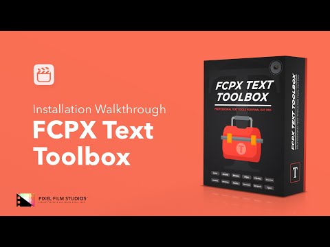 FCPX Text Toolbox | Installation Walkthrough
