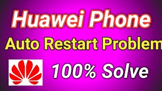 Auto Restart Huawei Y5 2017  MYA U29 done || All Huawei Phone auto Restart Problem Solved
