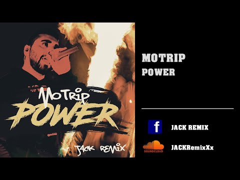 MoTrip - Power Remix 2023 I JACK REMIX