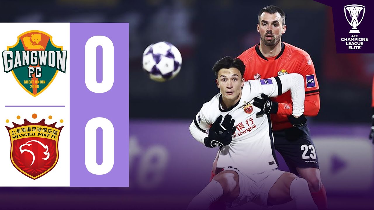 Gangwon vs Shanghai Port Highlights