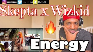 Skepta &amp; WizKid - &#39;Energy (Stay Far Away)&#39; (Official Video) | REACTION