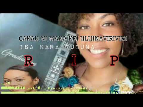 CAKAU NI MANA ISA KARA TUBUNA