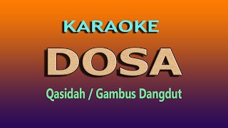 Download lagu DOSA KARAOKE GAMBUS DANGDUT mp3