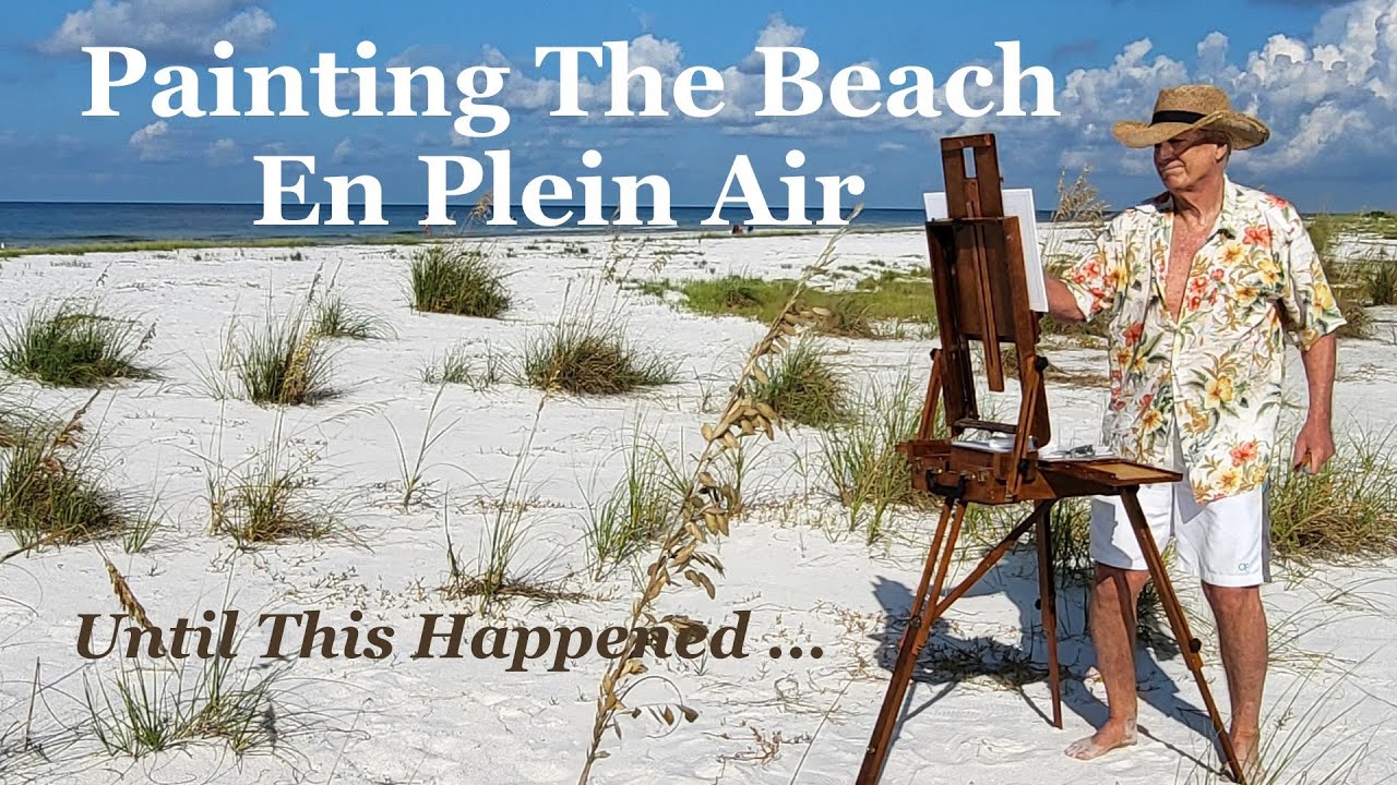 Painting the Beach En Plein Air on Lido Key, Florida - What Could Go Wrong?
