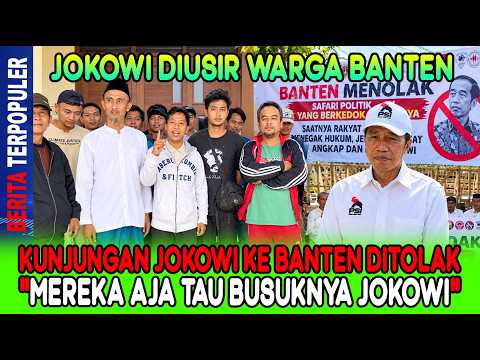JOKOWI DIUSIR WARGA BANTEN…!! KUNJUNGAN JOKOWI KE BANTEN DITOLAK, “MEREKA AJA TAHU BUSUKNYA JOKOWI”