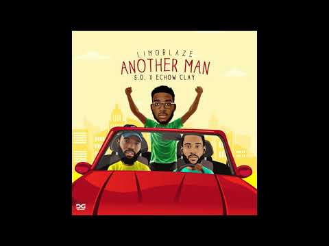 Another man ft S.O. & Echow Clay